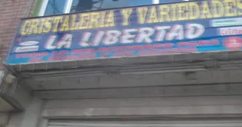 CRISTALERIA Y VARIEDADES LA LIBERTAD CRISTALERIA Y VARIEDADES LA LIBERTAD